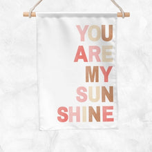 Load image into Gallery viewer, You Are My Sunshine Banner (Pink)
