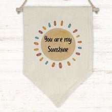 Load image into Gallery viewer, You are my Sunshine (Flag Pennant)
